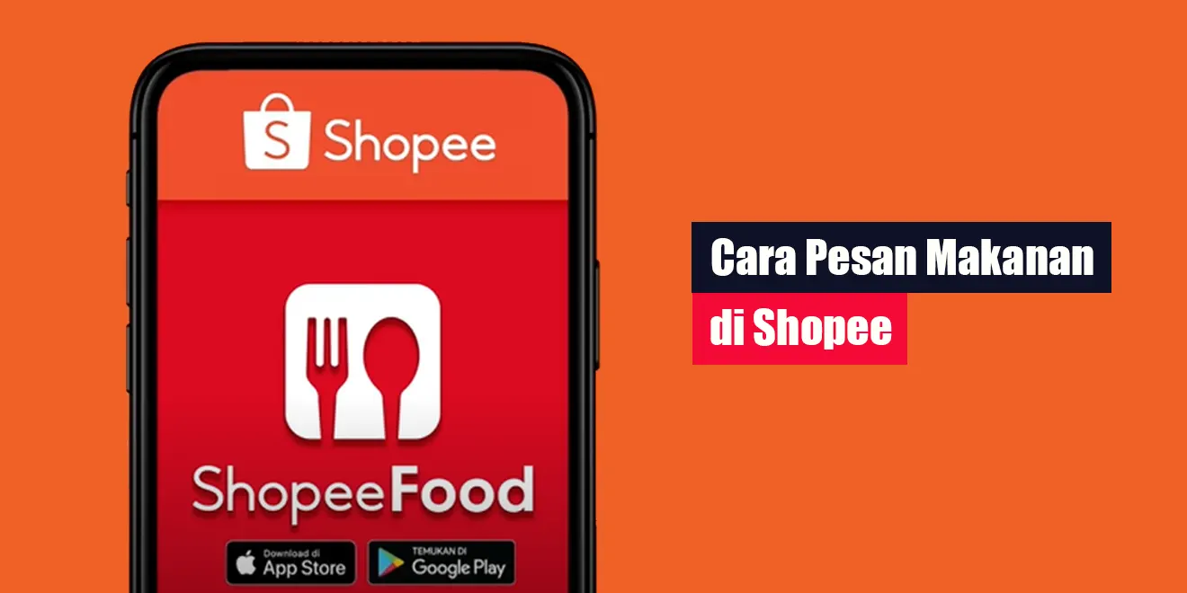 Cara Pesan Makanan Di Shopee Lintaswarganet