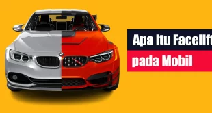 Apa itu Facelift pada Mobil