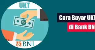 Cara Bayar UKT di Bank BNI