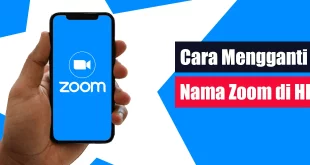 Cara Mengganti Nama Zoom di HP