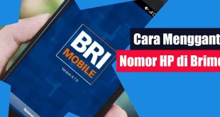 Cara Mengganti Nomor HP di Brimo