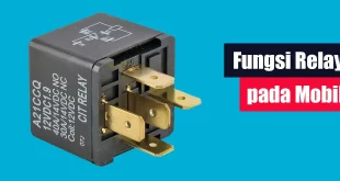 Fungsi Relay pada Mobil