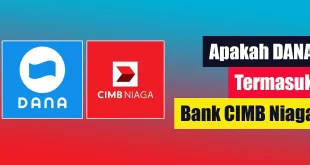 Apakah DANA Termasuk Bank CIMB Niaga