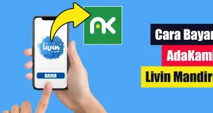 Cara Bayar Adakami Lewat Livin Mandiri