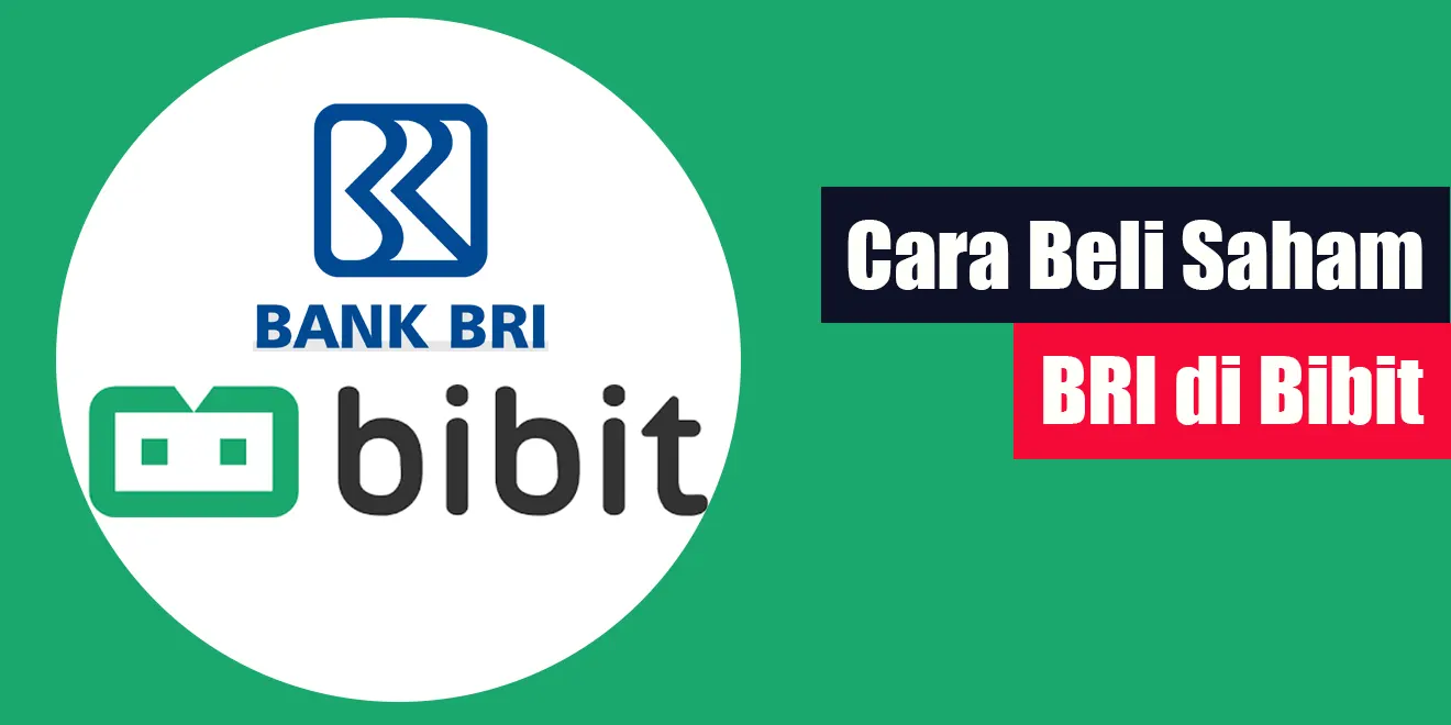 Cara Beli Saham Bri Di Bibit