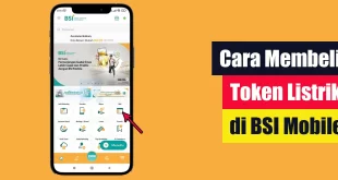 Cara Membeli Token Listrik di BSI Mobile