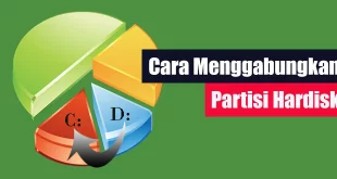 Cara Menggabungkan Partisi Hardisk