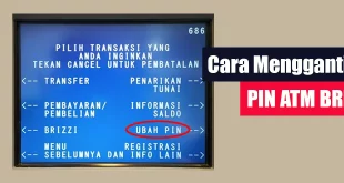 Cara Mengganti PIN ATM BRI