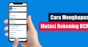 Cara Menghapus Mutasi Rekening BCA