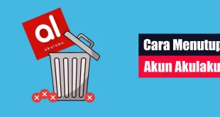 Cara Menutup Akun Akulaku