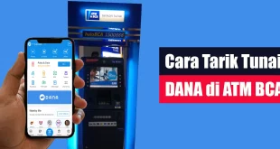 Cara Tarik Tunai DANA di ATM BCA