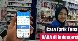 Cara Tarik Tunai DANA di Indomaret