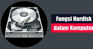 Fungsi Hardisk adalah