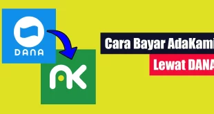 Cara Bayar AdaKami Lewat DANA