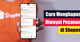 Cara Menghapus Riwayat Pesanan di Shopee