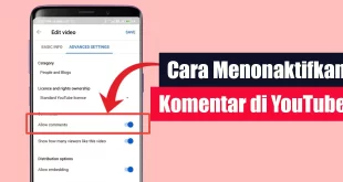 Cara Menonaktifkan Komentar di YouTube