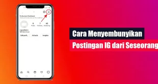 Cara Menyembunyikan Postingan IG dari Seseorang