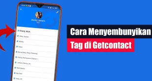 Cara Menyembunyikan Tag di Getcontact