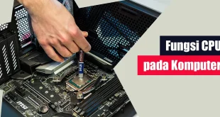 Fungsi CPU pada Komputer