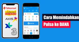 Cara Memindahkan Pulsa ke DANA