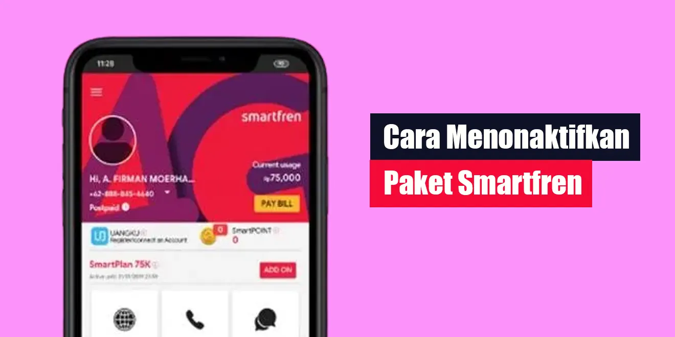 Cara Menonaktifkan Paket Smartfren | LintasWarganet.com