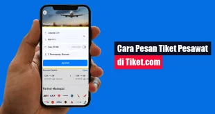 Cara Pesan Tiket Pesawat di Tiket.com