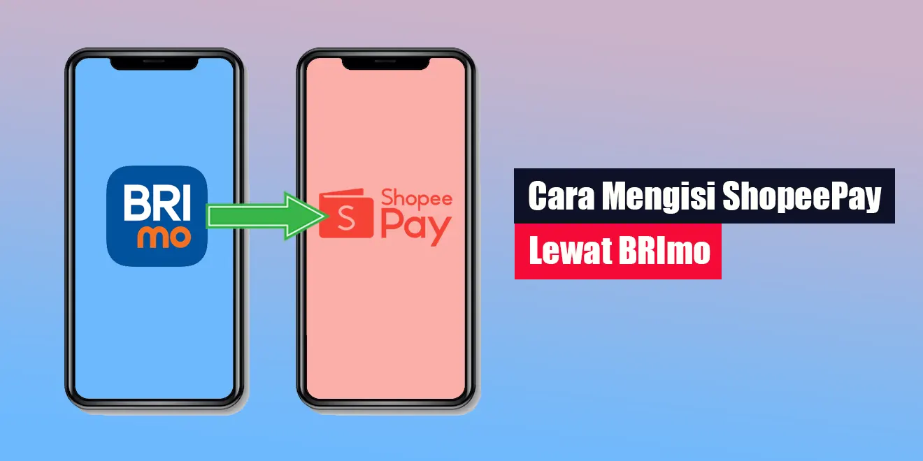 Cara Mengisi Shopeepay Lewat Brimo Lintaswarganet Com