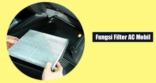 Fungsi Filter AC Mobil