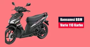 Konsumsi BBM Vario 110 Karbu